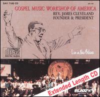 Rev. James Cleveland - Gospel Music Workshop of America [live] lyrics