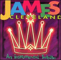 Rev. James Cleveland - Instrumental Tribute lyrics