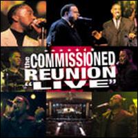 Commissioned - The Commissioned Reunion: Live lyrics