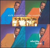 Kirk Franklin - Whatcha Lookin' 4 lyrics