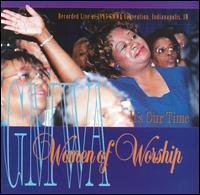 GMWA Women of Worship - It's Our Time [live] lyrics