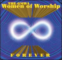 GMWA Women of Worship - Forever lyrics