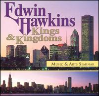Edwin Hawkins - Kings & Kingdoms lyrics