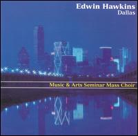 Edwin Hawkins - Dallas Music & Arts Seminar Mass Choir [live] lyrics