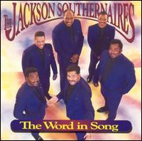 Jackson Southernaires - Word in Song lyrics