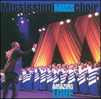 Mississippi Mass Choir - Amazing Love [live] lyrics