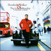 Pastor Hezekiah Walker - Live in London at Wembley lyrics
