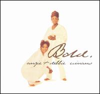 Angie & Debbie Winans - Bold lyrics
