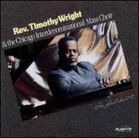 Rev. Timothy Wright - I'm Glad About It lyrics