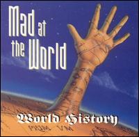 Mad at the World - World History lyrics