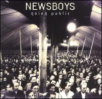 Newsboys - Going Public lyrics