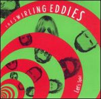 The Swirling Eddies - Let's Spin! lyrics