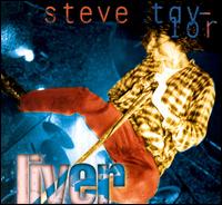 Steve Taylor - Liver lyrics