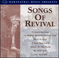 The Maranatha! Singers - Songs of Revival [Maranatha! Music] lyrics