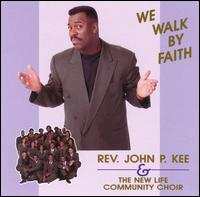 New Life Community Choir - We Walk by Faith lyrics