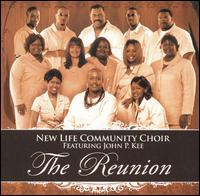 New Life Community Choir - The Reunion [live] lyrics
