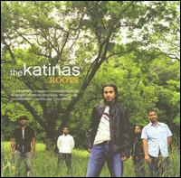 The Katinas - Roots lyrics