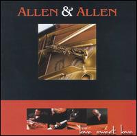 Allen & Allen - Love Sweet Love lyrics