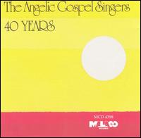 Angelic Gospel Singers - Forty Years lyrics