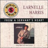 Larnelle Harris - From a Servant's Heart lyrics