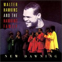 Walter Hawkins - New Dawning lyrics