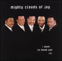 The Mighty Clouds of Joy - I Want to Thank You lyrics