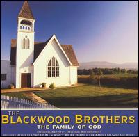 The Blackwood Brothers - The Blackwood Brothers lyrics