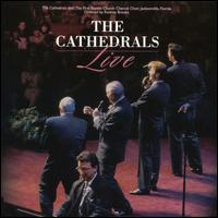 The Cathedrals - Live in Jacksonville lyrics