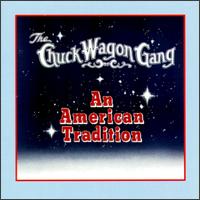 Chuck Wagon Gang - American Tradition lyrics