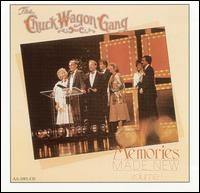 Chuck Wagon Gang - Memories Made New lyrics