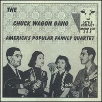 Chuck Wagon Gang - America's Popular Family Quartet lyrics