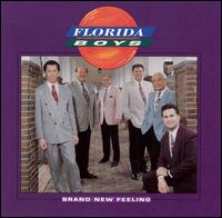Florida Boys - Brand New Feeling lyrics