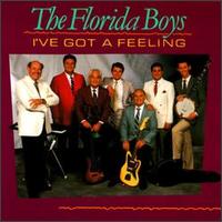 Florida Boys - I've Got a Feeling lyrics