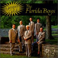 Florida Boys - Gospel Gold lyrics