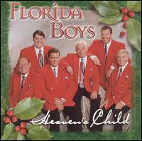 Florida Boys - Heaven's Child lyrics