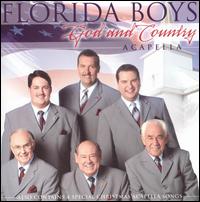Florida Boys - God & Country, A Cappella lyrics