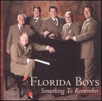 Florida Boys - Something to Remember lyrics