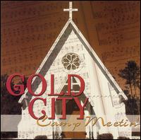 Gold City - Camp Meetin' lyrics