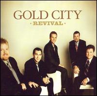 Gold City - Revival lyrics
