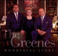 The Greenes - Wonderful Story lyrics