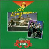 The Kingsmen - Live from the Alabama Theatre lyrics