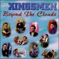 The Kingsmen - Beyond the Clouds lyrics