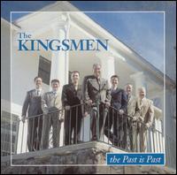 The Kingsmen - The Past Is Past lyrics