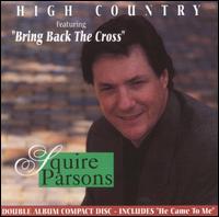 Squire Parsons - High Country lyrics