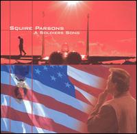 Squire Parsons - The Soldier's Song lyrics