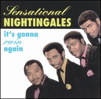 The Sensational Nightingales - It's Gonna Rain Again lyrics