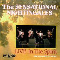 The Sensational Nightingales - Live: In the Spirit lyrics