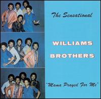 The Williams Brothers - Mama Prayed for Me lyrics