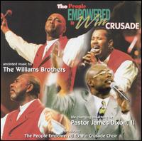The Williams Brothers - The People Empowered to Win Crusade [live] lyrics
