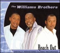 The Williams Brothers - Reach Out lyrics